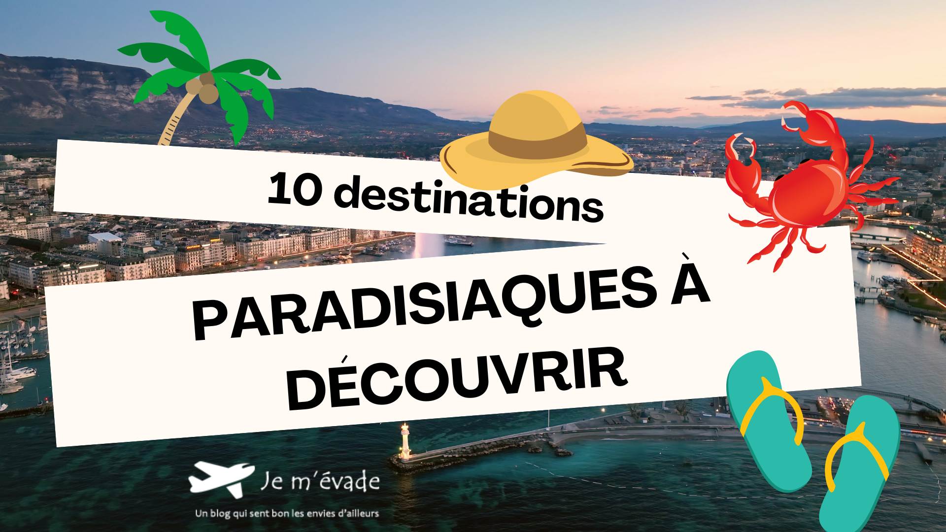 destinations paradisiaque