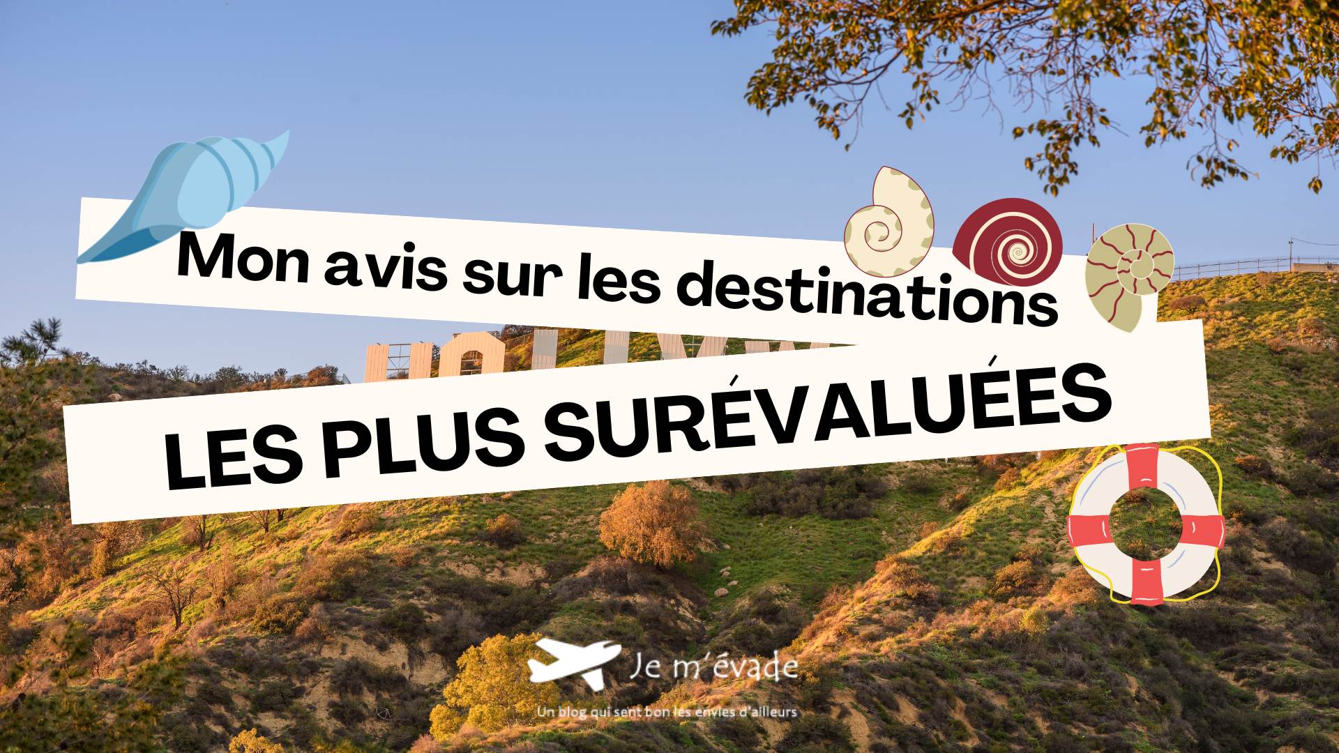 Mon avis sur les destinations sur-côté