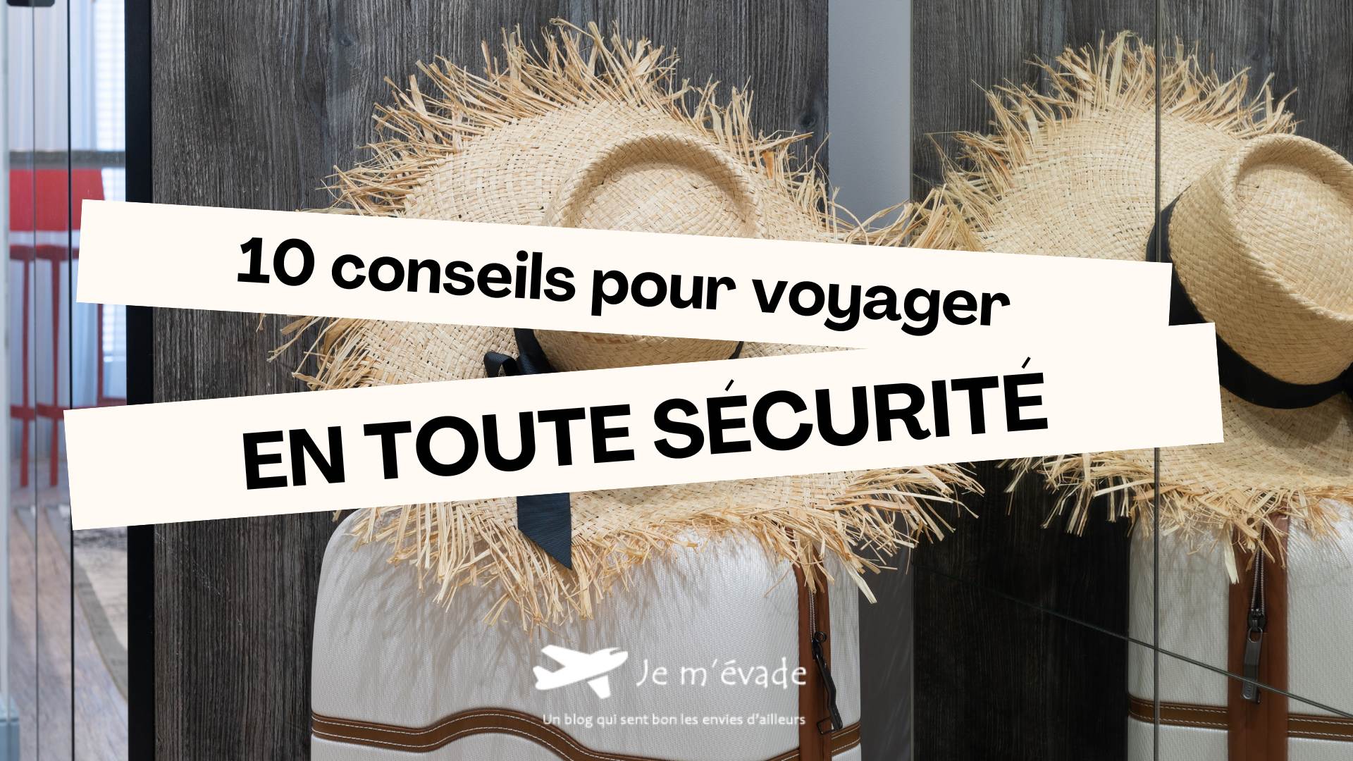 voyage en toute sécurité